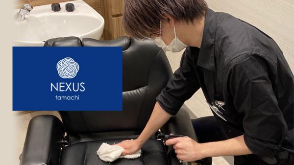 ネクサス田町店　<理容室><芝浦><Men’s>