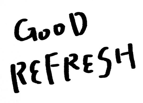 GOOD REFRESH